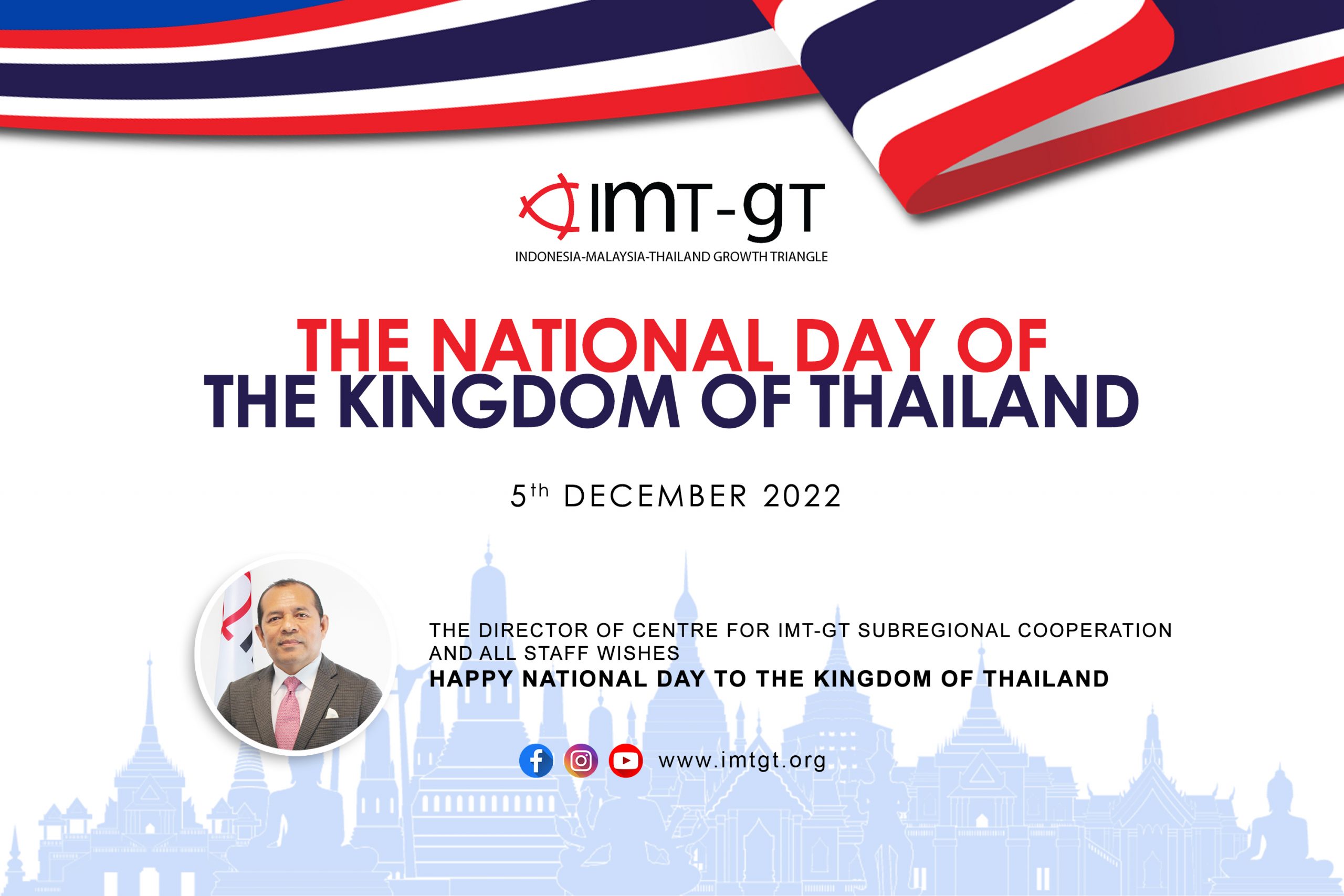 HAPPY NATIONAL DAY TO THE KINGDOM OF THAILAND