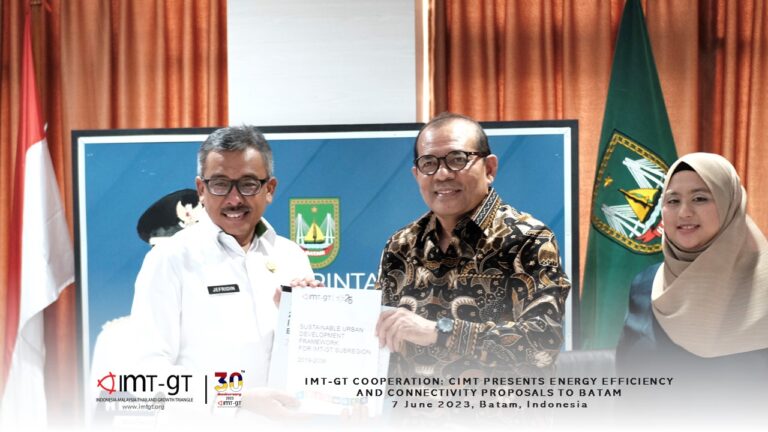 IMT-GT COOPERATION : CIMT PRESENTS ENERGY EFFICIENCY AND CONNECTIVITY PROPOSALS TO BATAM