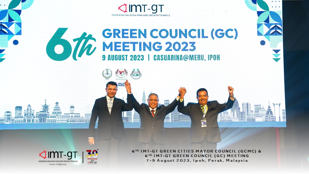 Read more about the article 6th IMT-GT GREEN COUNCIL MEETING AT IPOH: ENHANCING STATE AND PROVINCIAL ROLE TO ACCELERATE COLLABORATIVE URBAN DEVELOPMENT