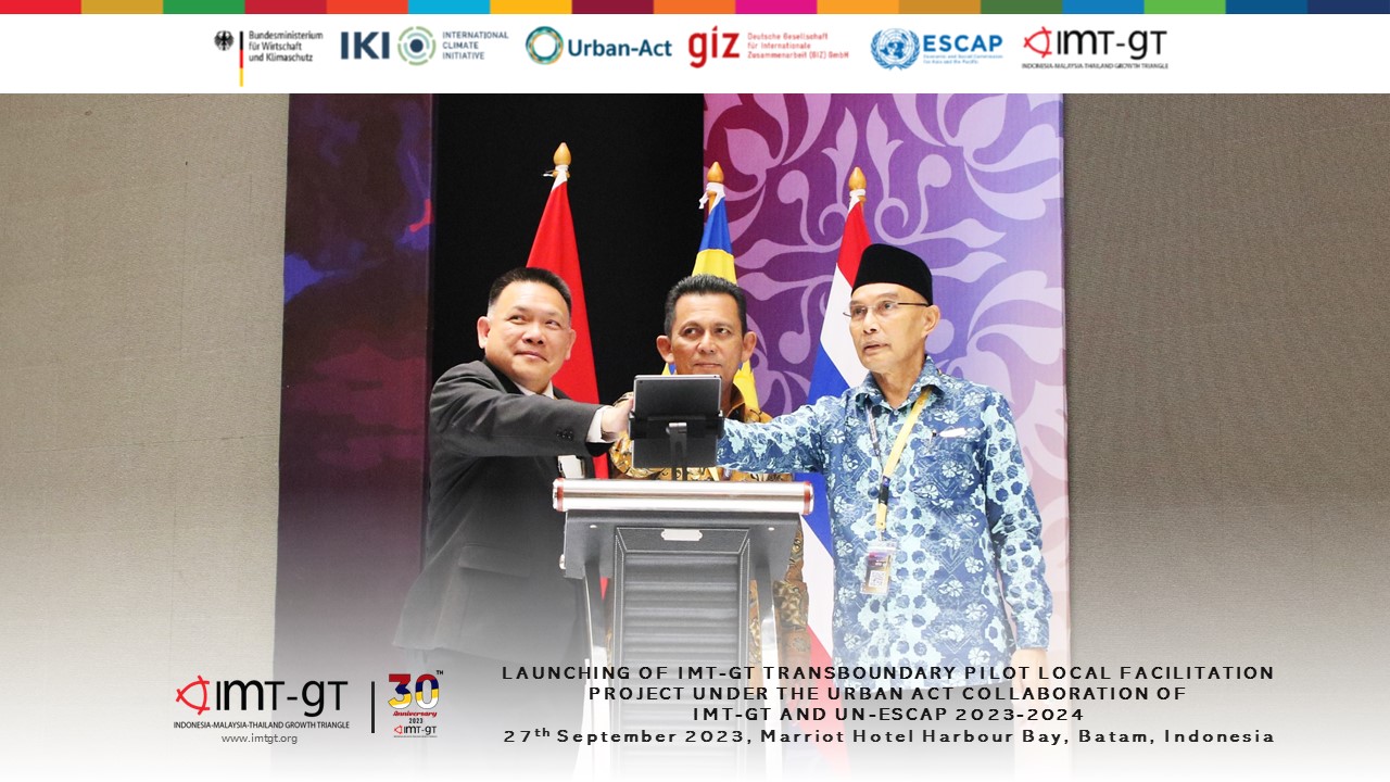 Read more about the article LAUNCHING OF IMT-GT TRANSBOUNDARY PILOT LOCAL FACILITATION PROJECT UNDER THE URBAN-ACT COLLABORATION OF IMT-GT AND UN-ESCAP 2023 – 2024