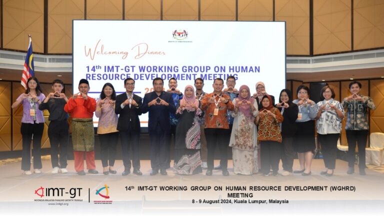 14th MEETING OF THE IMT-GT WORKING GROUP ON HUMAN RESOURCE DEVELOPMENT, 8-9 AUGUST, KUALA LUMPUR, MALAYSIA