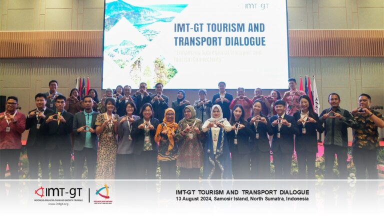 IMT-GT TOURISM AND TRANSPORT DIALOGUE: ENHANCING SUBREGIONAL TRANSPORT AND TOURISM CONNECTIVITY