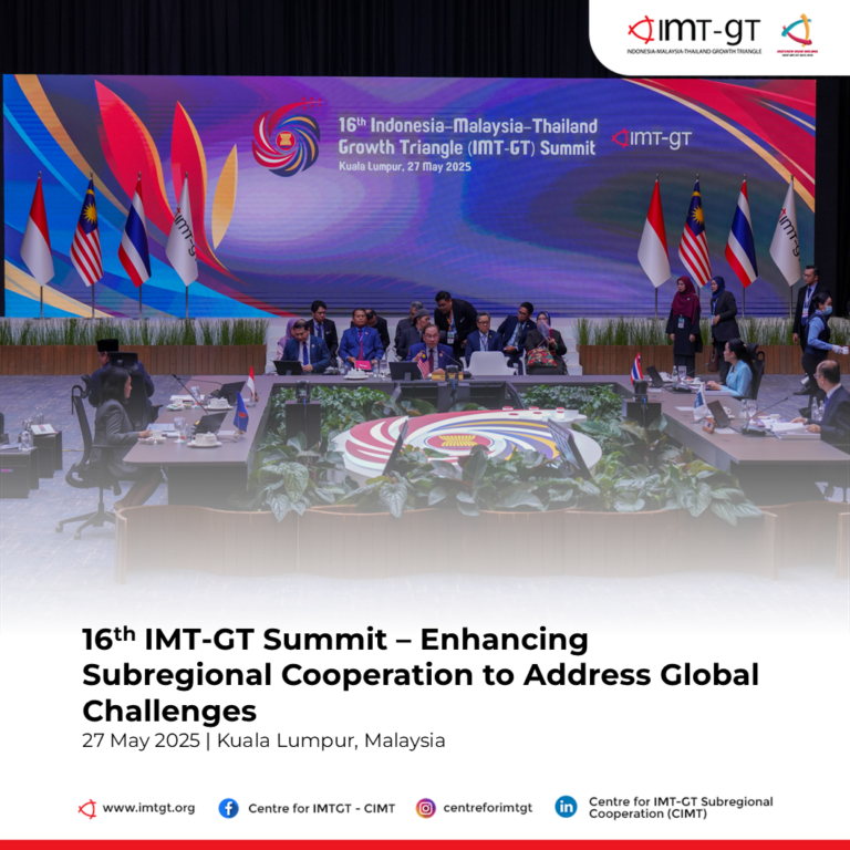 THE 16TH IMT-GT SUMMIT IN KUALA LUMPUR, MALAYSIA