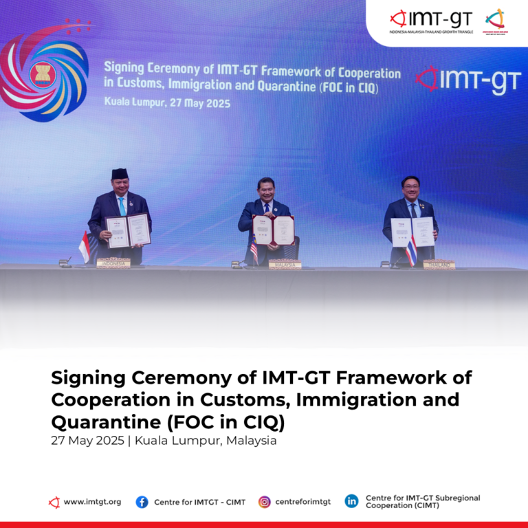 IMT-GT Strengthens Cross-Border Movement with Framework of Cooperation in CIQ