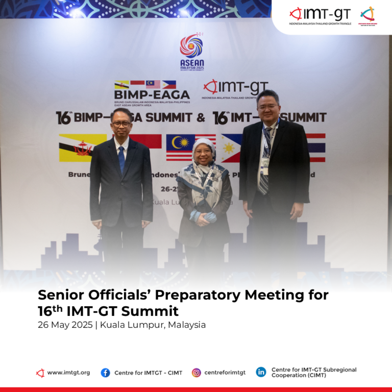 Senior Officials’ Preparatory Meeting for The 16th IMT-GT Summit