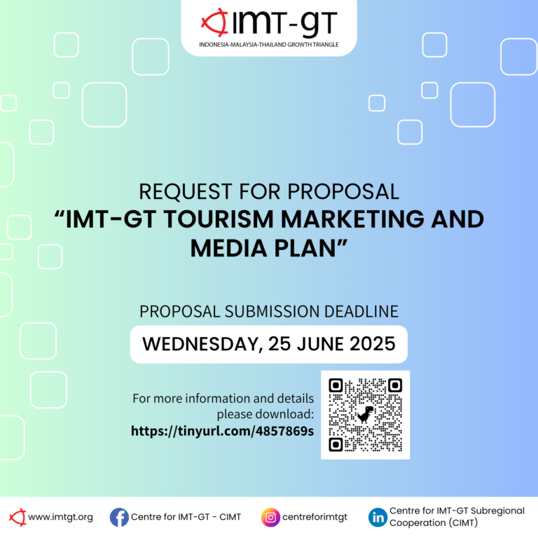 REQUEST FOR PROPOSAL (RFP) – “IMT-GT TOURISM MARKETING AND MEDIA PLAN”