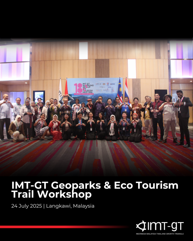 IMT-GT Geoparks & Eco-Tourism Trails Workshop