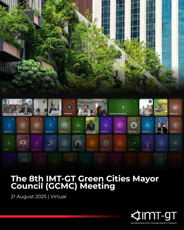 The 8th IMT-GT Green Cities Mayor Council (GCMC) Meeting