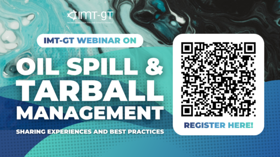 IMT-GT Webinar on Oil Spill and Tarball Management: Sharing Experiences and Best Practices