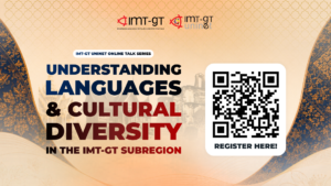 [EVENT] IMT-GT UNINET Online Talk Series: Understanding Languages and Cultural Diversity in the IMT-GT Subregion