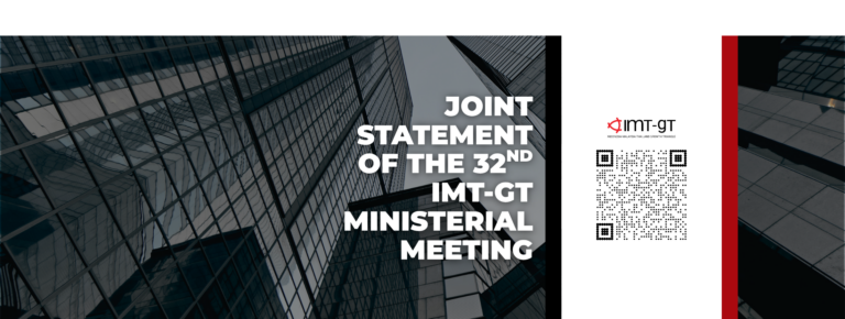 Joint Statement of the 32nd IMT-GT Ministerial Meeting