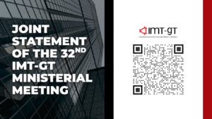 Joint Statement of the 32nd IMT-GT Ministerial Meeting